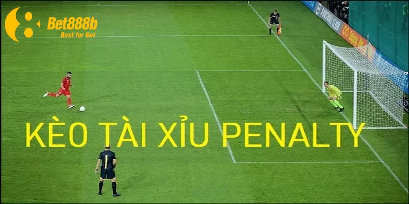 Cách đặt cược kèo Penalty theo từng hình thức